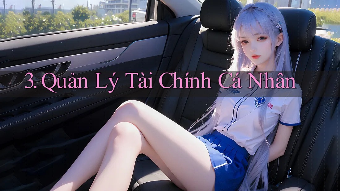 3. Quản lý tài chính cá nhân