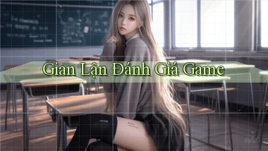 Gian lận Đánh giá game