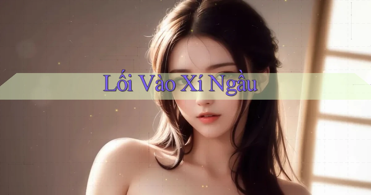 Lối vào Xí ngầu