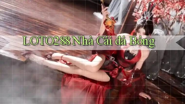 loto288 nhà cái đá bóng