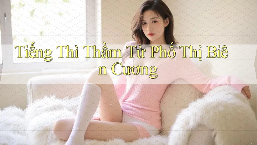 Tiếng Thì Thầm Từ Phố Thị Biên Cương